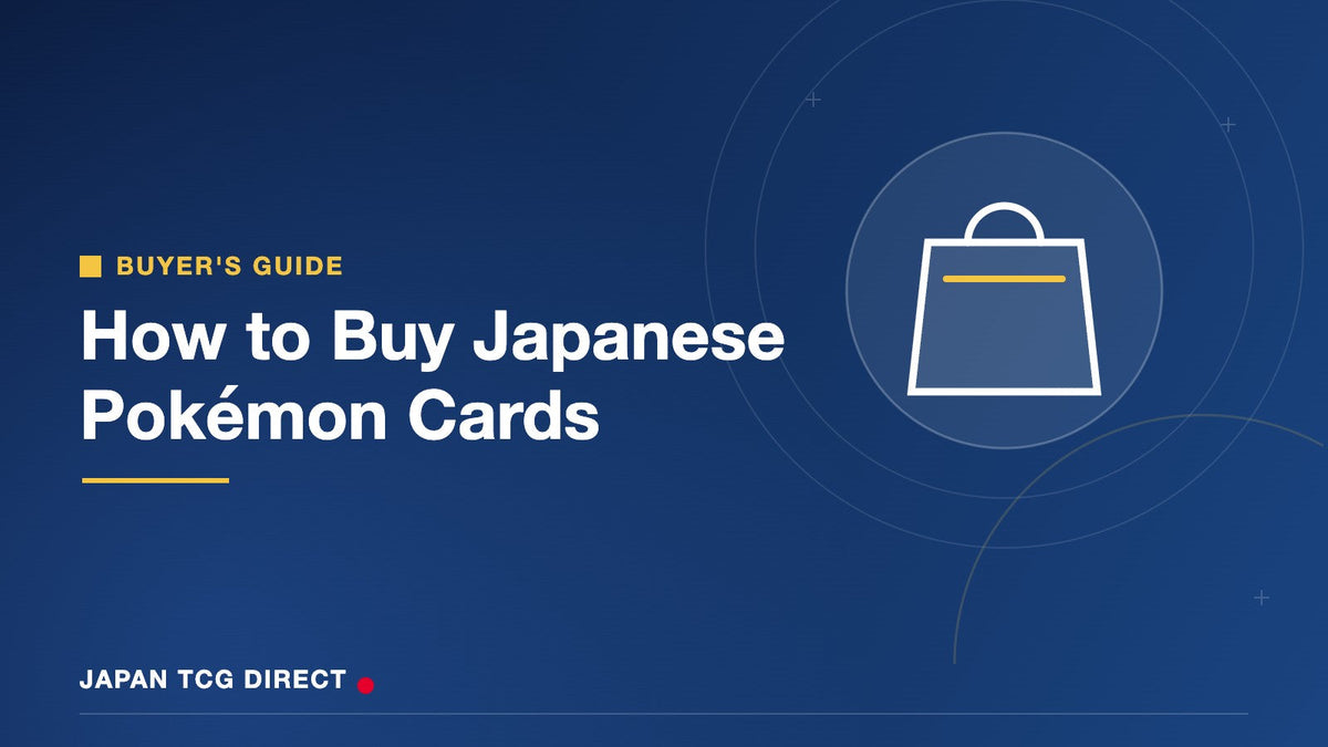 How to Buy Japanese Pokémon Cards — Japan TCG Direct