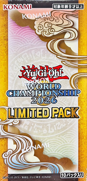 LIMITED PACK WORLD CHAMPIONSHIP 2026：Sealed Box：Yu-Gi-Oh!